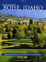The Visitors Guide to Boise Idaho
